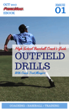 4 Outfield Baseball Drills for High School by Trent Mongero [Free eBook]